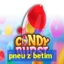 pneu z betim